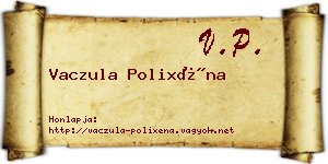 Vaczula Polixéna névjegykártya